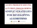 SIMPLE STRATEGIES FOR DEVELOPING ALGORITHMS GE3151 PROBLEM SOLVING AND PYTHON PROGRAMMING NOTES