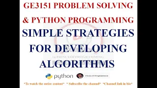 SIMPLE STRATEGIES FOR DEVELOPING ALGORITHMS GE3151 PROBLEM SOLVING AND PYTHON PROGRAMMING NOTES