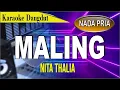 Karaoke dangdut Maling(PRIA) - nita thalia
