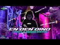 Download Lagu DJ EN DEN DINO X OKROK OKROK X TOKEK GALAW VERSI BASS NGAWOR COCOK UNTUK CEK SOUND DAN NYANTAI ‼️
