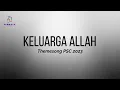 Lagu Keluarga Allah - Themesong PSC 2023 (Official Lyric Video)