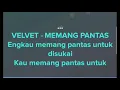 Download Lagu karaoke Velvet Memang Pantas