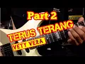 Lagu TERUS TERANG PART 2 II ORIGINAL VETY VERA II Tutorial Melodi Dangdut Termudah