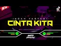 Download Lagu DJ CINTA KITA - INKA CHRISTIE‼️ VIRAL TIKTOK || FUNKOT VERSION