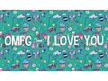 OMFG – I Love You [1 Hour]