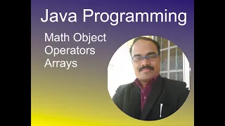 Java Lesson 5 - Math Object Operators Arrays