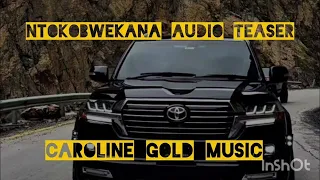 ntonkobwekana official full audio by caroline gold music abagusiitoreabaingini kisii latest songs