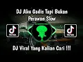 Download Lagu DJ AKU GADIS TAPI BUKAN PERAWAN SLOW - DJ GADIS BUKAN PERAWAN VIRAL TIK TOK TERBARU 2024