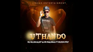 mj da vocalist u0026 dr malinga uthando feat seven step