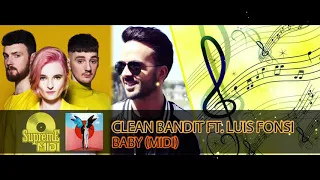 Download Clean Bandit ft. Marina and Luis Fonsi - BABY (FULL MIDI / CHORDS) MP3