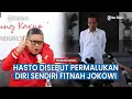 Download Lagu Fakta Video Fitnah Hasto soal Jokowi Intimidasi Penegak Hukum, Permalukan Diri Sendiri