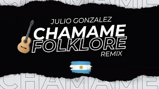  chamam y folklore remix julio gonzalez dj