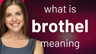 Brothel what is BROTHEL meaning