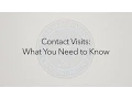 Contact Visits What You Need to Know