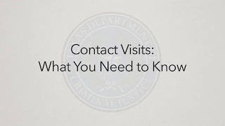 Contact Visits What You Need to Know