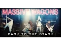 Massive Wagons - Back To the Stack