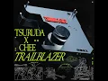 Trailblazer - CHEE & Tsuruda