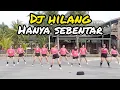 Download Lagu DJ HILANG HANYA SEBENTAR / SENAM KREASI / TIKTOK VIRAL