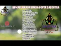 Download Lagu Gasentra Kumpulan Pop Sunda Cover Terbaik | Aya   Beja | Kamana Cintana | Nina Gasentra #popsunda