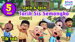 Download Tarik Sis Semongko - Bunga ( Tik tok ) Versi Upin Ipin Feat Bear Music Band #DewaMusic MP3