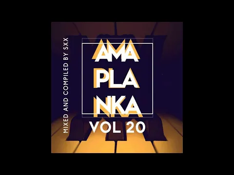 Download MP3 DJ Shima \u0026 Xolisoul MF - Strictly AmaPlanka Vol. 20