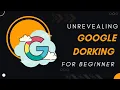 Google Dorking Hidden Info Using Google Dorks Tutorial