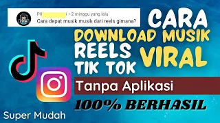 cara mudah download musik reels instagram tik tok viral 2021