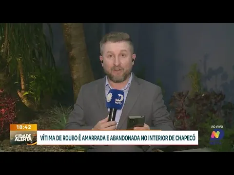 Homem é amarrado e abandonado após roubo em Chapecó