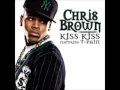 Download Lagu Chris Brown - Kiss Kiss (Audio) ft. T-Pain