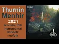 Download Lagu Thurnin - Menhir (2021)