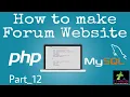How to make Forum Website with PHP and MySQL Part - 12 Post comment in threads by name