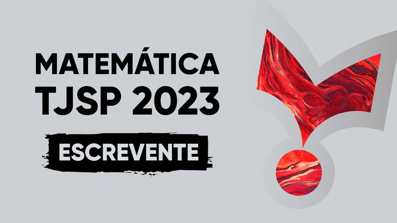 CURSO MATEMÁTICA TJSP 2023 - ACESSE AGORA!