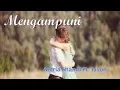 Download Lagu Lagu Rohani Kristen Mengampuni - Maria Shandi Feat Jason -