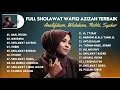 Download Lagu Sholawat Terbaru 2024 || Wafiq Azizah - Analifikum | Wahdana - Robbi - Syukur ||