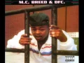 M.C. Breed & DFC. - Ain't No Future In Your Frontin'