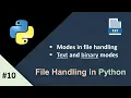 File Handling Modes in Python Text and Binary Modes File Handling Python