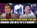 Lagu RAJA DANGDUT RHOMA IRAMA TANTANG VALEN PAMEKASAN BAWAKAN LAGU INI DI TOP 6 D'ACADEMY 7 INDOSIAR