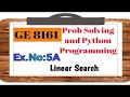 GE 8161 PSPP Lab Tutorial 5 Linear Search