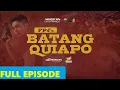 Download Lagu Batang Quiapo Full Episode 627 July 16 2025