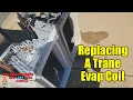 Trane coil replacement