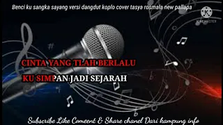Download Tasya Rosmala Benci ku sangka sayang Karaoke Versi Dangdut koplo New palapa MP3
