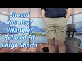 Should You Buy Wrangler Relaxed Fit Cargo Shorts