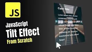 JavaScript Tilt Effect From Scratch No Libraries Quick Tutorial