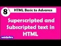 HTML tutorial superscripted subscripted Part - 8