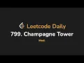 799 Champagne Tower Leetcode Daily - Python