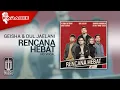 Download Lagu Geisha \u0026 Dul Jaelani - Rencana Hebat (Official Karaoke Video) | No Vocal