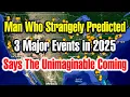 You Will Not Believe What This Man Says is About to Unfold Over the Next Month
