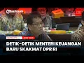 Download Lagu Detik-detik ​​Menteri Keuangan Baru Skakmat DPR RI
