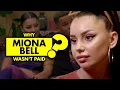 Why wasn t Miona Bell paid by 90 Day Fiance