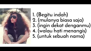 5 lagu terbaik meriam bellina